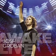 Josh Groban, Awake Live (CD)