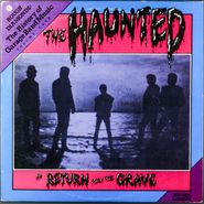 The Haunted, Rough Diamonds:  The History Of Garage Band Music Vol. Four, The Haunted In Return From The Grave (LP)