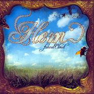 Hem, Funnel Cloud (CD)