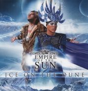 Empire Of The Sun, Ice On The Dune (LP)