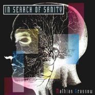 Mathias Grassow, In Search of Sanity (CD)