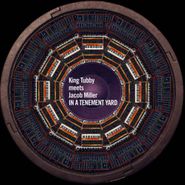 King Tubby, King Tubby Meets Jacob Miller In A Tenement Yard [Import] (CD)