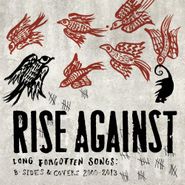 Rise Against, Long Forgotten Songs: B-Sides & Covers 2000-2013 (CD)