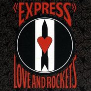 Love And Rockets, Express [Expanded Edition] (CD)