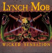 Lynch Mob, Wicked Sensation: Remastered [UK Import] (CD)