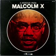 Malcolm X, A Message From Malcolm X (LP)