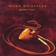 Mark Knopfler, Golden Heart (CD)
