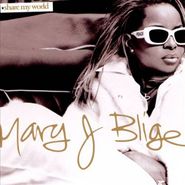Mary J. Blige, Share My World (CD)