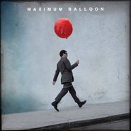 Maximum Balloon, Maximum Balloon (CD)