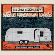 Old Crow Medicine Show, Brushy Mountain Conjugal Trailer EP (CD)