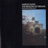 Harold Budd, The Pavilion Of Dreams (CD)