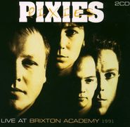 Pixies, Live At Brixton Academy 1991 [Import] (CD)