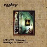 Ruby, Salt Peter - Remixed (CD)