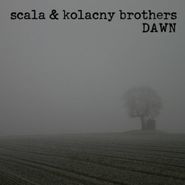 Scala & Kolacny Brothers, Dawn (CD)