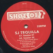 SJ Tequilla, Session 01-04 (12")
