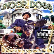 Snoop Dogg, Da Game Is To Be Sold, Not To Be Told (CD)