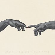 Speak, I Believe In Everything (CD)
