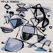 Yo La Tengo, Stuff Like That There (LP)