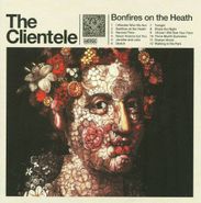 The Clientele, Bonfires On The Heath (CD)