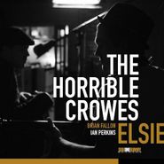 The Horrible Crowes, Elsie (CD)