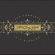 Three Dog Night, The Complete Hit Singles (CD)