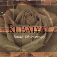 Various Artists, Rubaiyat : Elektra's 40th Anniversary (CD)
