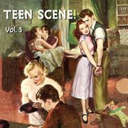 Various Artists, Teen Scene!, Vol. 5 [Import] (CD)