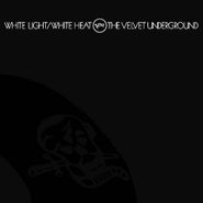The Velvet Underground, White Light / White Heat (CD)