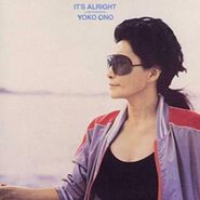 Yoko Ono, It's Alright (I See Rainbows) (CD)