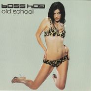 Boss Hog, Old School (7")