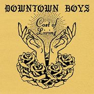 Downtown Boys, Cost Of Living (LP)