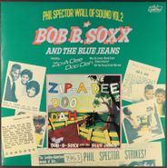 Bob B. Soxx & The Blue Jeans, Bob B. Soxx And The Blue Jeans [UK Issue] (LP)