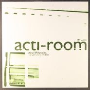 Ultra Milkmaids, Acti-Room (10")