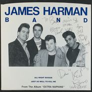 The James Harman Band, All Night Boogie / Just As Well To Kill Me [Original Signed Blue Vinyl] (7'')