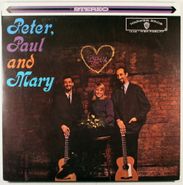 Peter, Paul And Mary, Peter, Paul & Mary [Limited Edition, 180 Gram Vinyl] (LP)