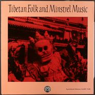 Various Artists, Tibetan Folk and Minstrel Music [Original Issue] (LP)