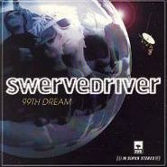 Swervedriver, 99th Dream (CD)