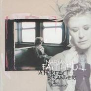 Marianne Faithfull, Perfect Stranger (CD)