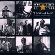 Afro-Cuban All Stars, A Toda Cuba le Gusta (CD)