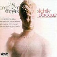 The Anita Kerr Singers, Slightly Baroque (CD)