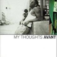 Avant, My Thoughts (CD)