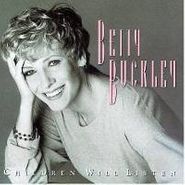 Betty Buckley, Children Will Listen (CD)