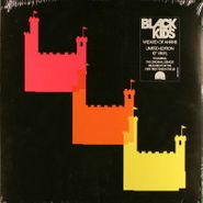 Black Kids, Wizard Of Ahhhs (10")