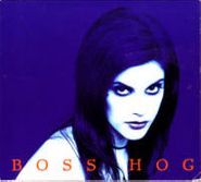 Boss Hog, Girl + EP (CD)