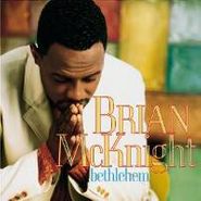 Brian McKnight, Bethlehem (CD)