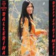 Buffy Sainte-Marie, She Used To Wanna Be A Balleri (CD)