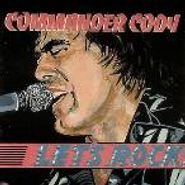 Commander Cody, Let's Rock (CD)