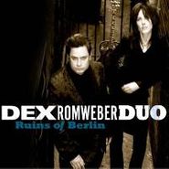 Dex Romweber Duo, Ruins Of Berlin (CD)
