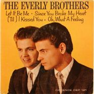 The Everly Brothers, Let It Be Me [EP] (7")