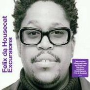 Felix Da Housecat, Excursions (CD)
